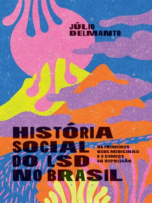 cover image of História social do LSD no Brasil